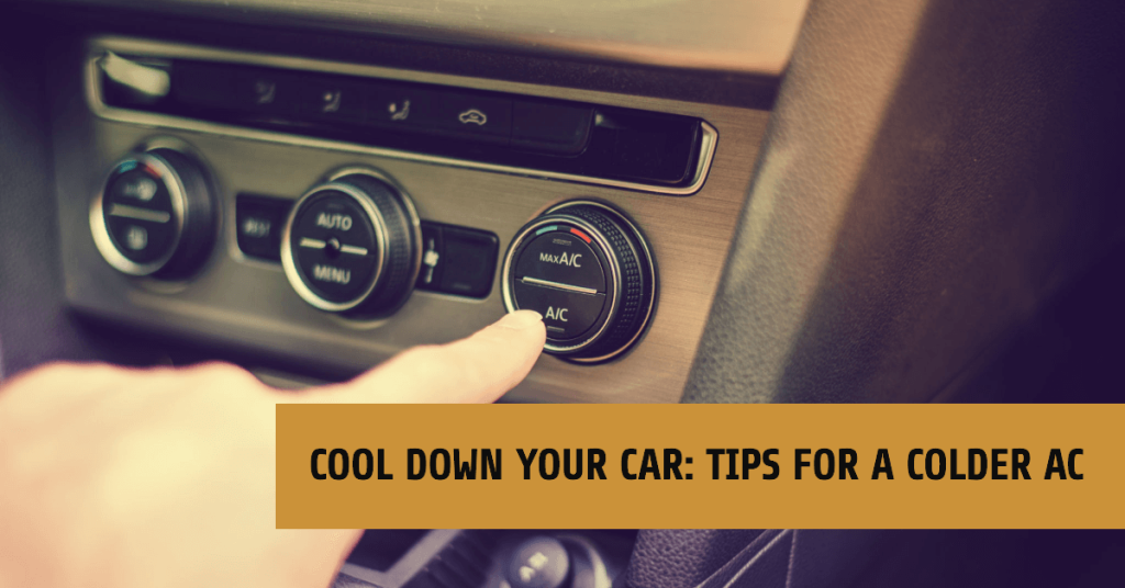 How to Make your Car AC Colder